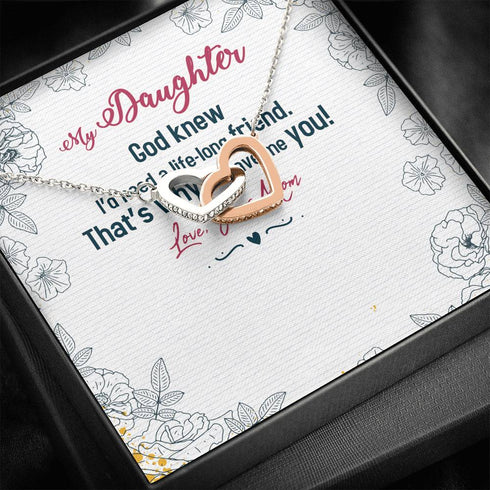 To my daughter - A life long friend